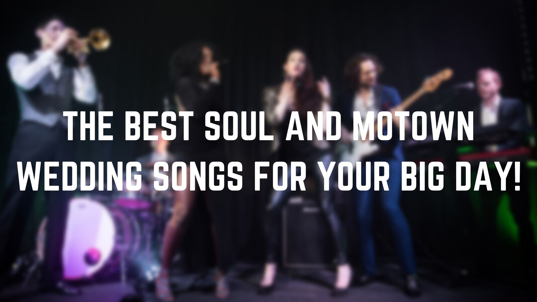 60 Modern Wedding Songs For The Contemporary Couple